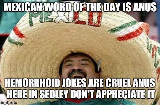 Humor Behind Mexican Word of the Day