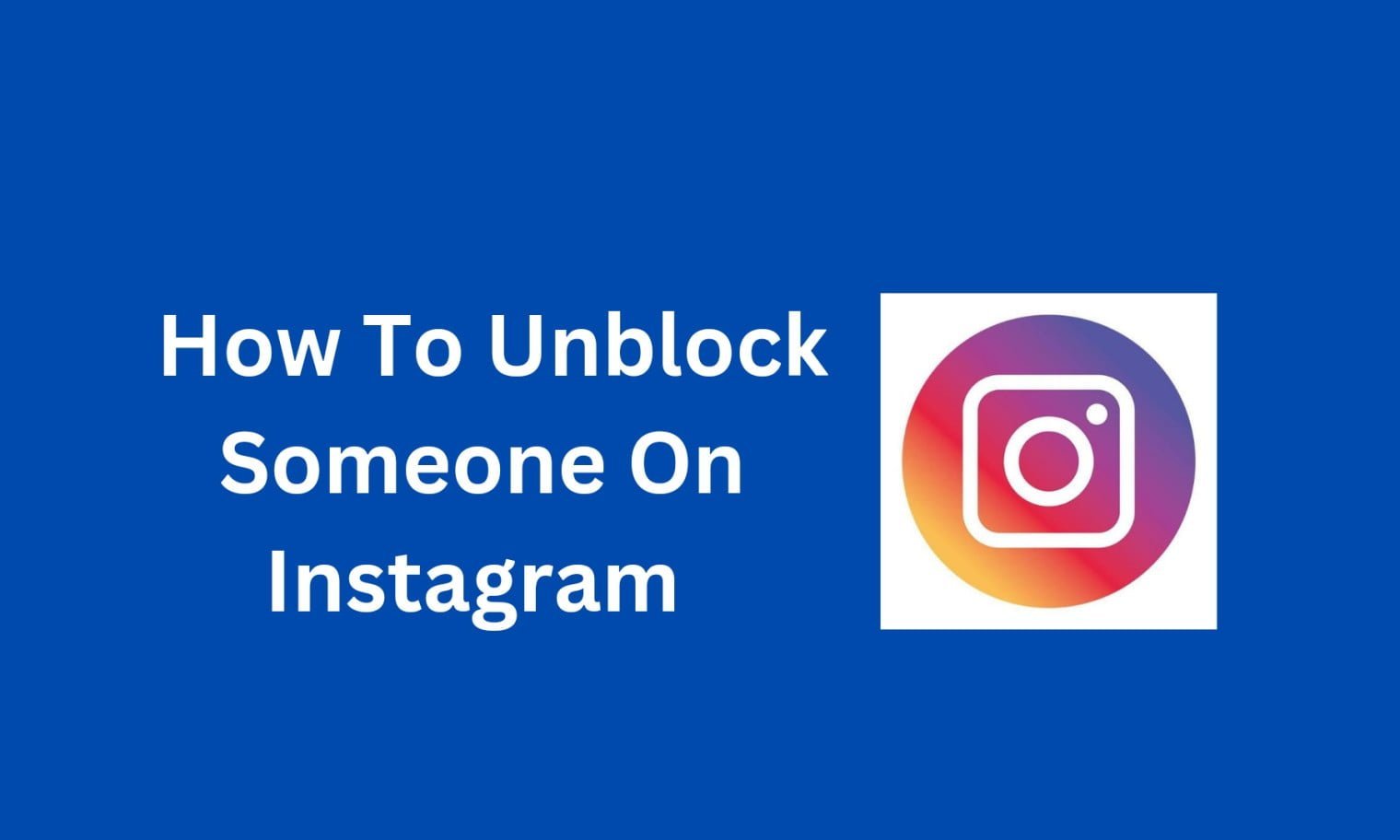 Instagram Unblocked: How to Access Instagram When Blocked