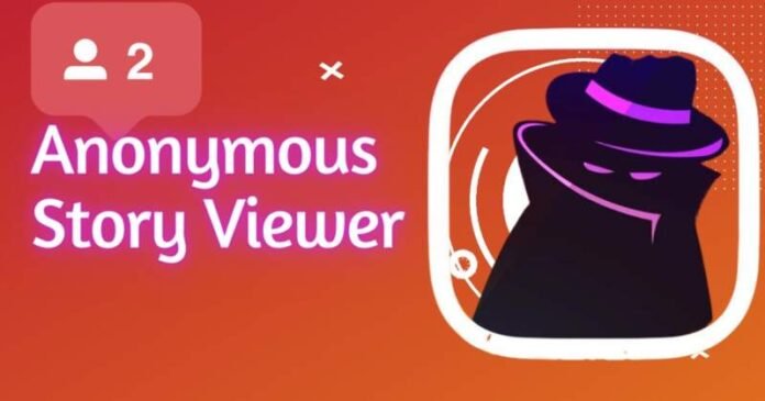Anonymous-Story-Viewer anonymous instagram viewer